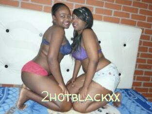 2hotblackxx