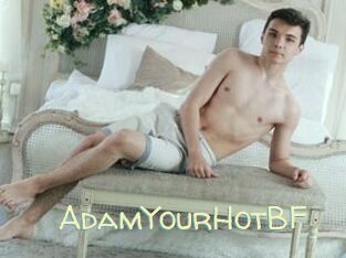 AdamYourHotBF