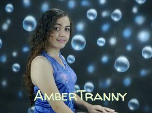 AmberTranny