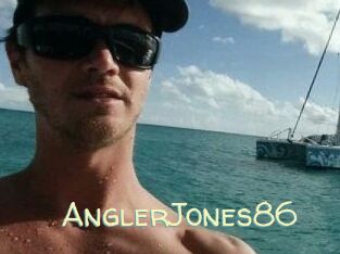 AnglerJones86