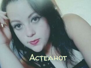 Acteahot