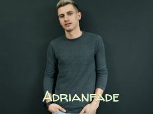 Adrianfade