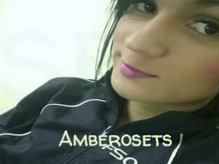 Amberosets