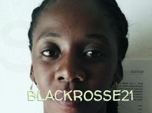 BLACKROSSE21