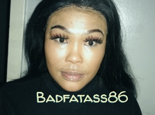 Badfatass86