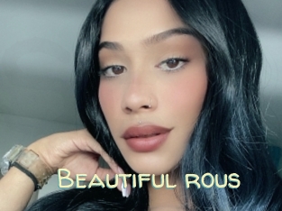 Beautiful_rous