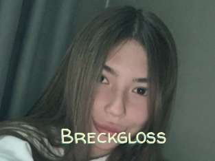 Breckgloss