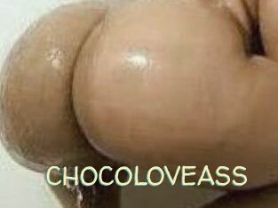 CHOCOLOVEASS