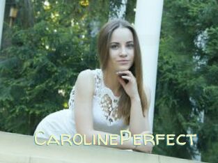 Caroline_Perfect