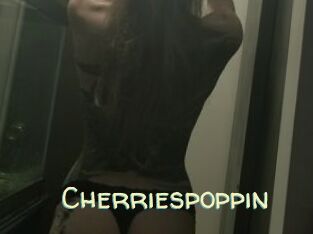 Cherriespoppin