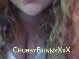 ChubbyBunnyXxX