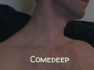 Comedeep