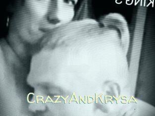 CrazyAndKrysa