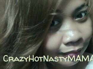 CrazyHotNastyMAMA