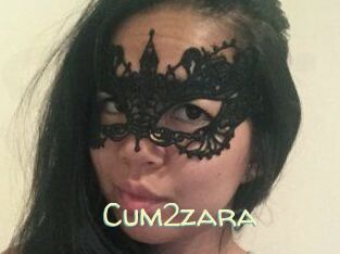 Cum2zara