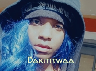 Dakititwaa