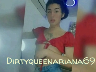 Dirtyqueenariana69