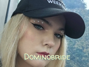 Dominobride