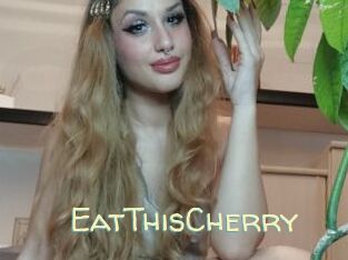 EatThisCherry