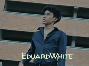 EduardWhite