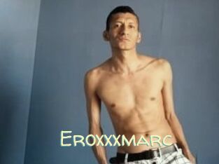 Eroxxxmarc