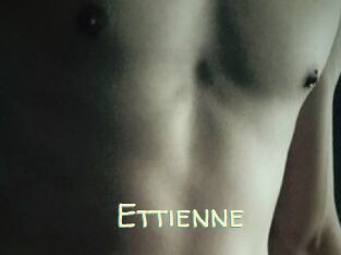 Ettienne