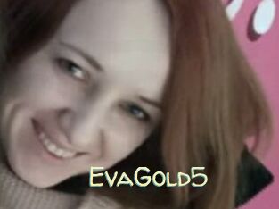 EvaGold5