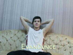 EvanDunce