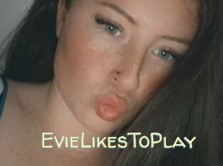 EvieLikesToPlay