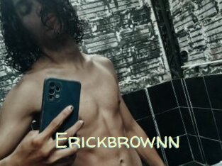 Erickbrownn