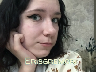 Erisgremori