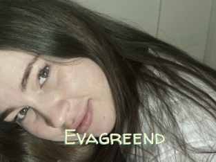 Evagreend