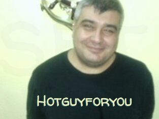 Hotguyforyou