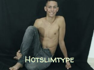 Hotslimtype