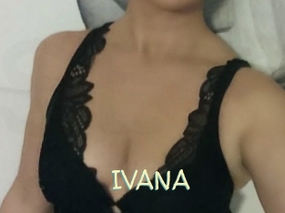 IVANA