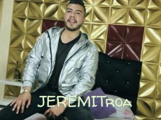 JEREMITroa