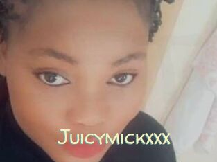 Juicymickxxx