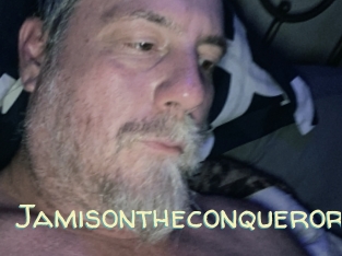 Jamisontheconqueror