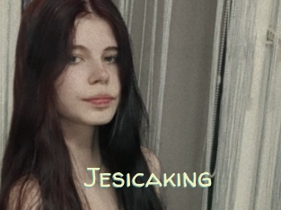 Jesicaking