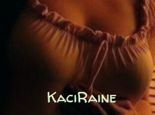 KaciRaine