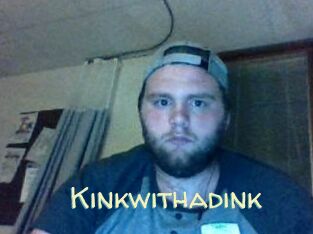 Kinkwithadink