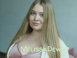 MelissaDew