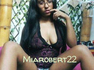 Miarobert22