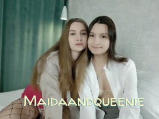 Maidaandqueenie