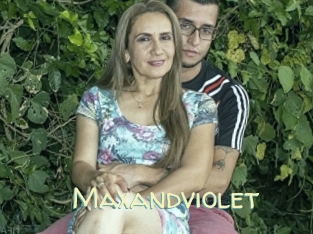 Maxandviolet