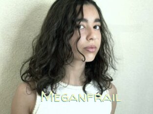 Meganfrail