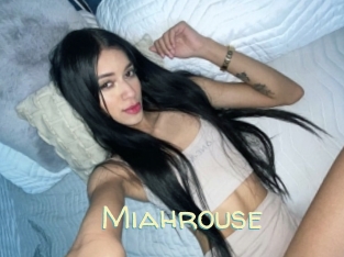 Miahrouse