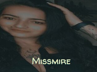 Missmire