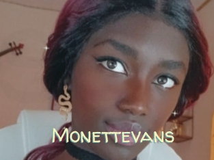 Monettevans