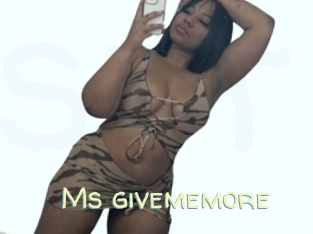 Ms_givememore